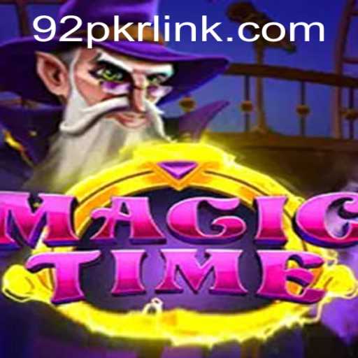Exploring the Enchanted World of MagicTime: A 92PKR Adventure